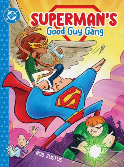 Superman’s Good Guy Gang