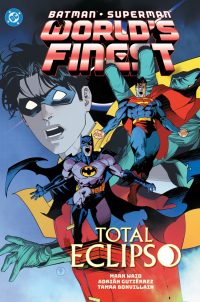 Batman/Superman: World’s Finest Vol. 7: Total Eclipso