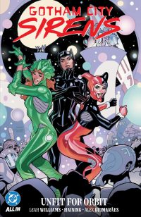 Gotham City Sirens: Unfit for Orbit