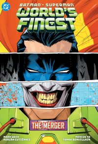 Batman/Superman: World’s Finest Vol. 9: The Merger
