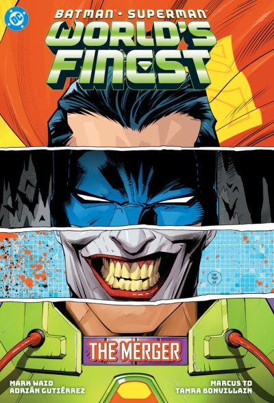 Batman/Superman: World’s Finest Vol. 9: The Merger