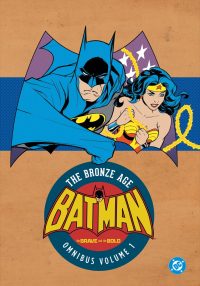 Batman: The Brave and the Bold: The Bronze Age Omnibus Vol. 1 (New Edition)