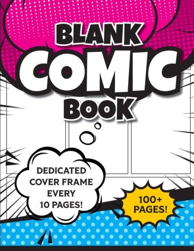 Blank Comic Book (Magenta & Blue): 8.5″x11″ 100+ Pages of Blank Panels to Create Your Own Comic! Different Frames on Every Spread; Space for Covers Ev