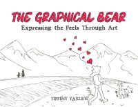 The Graphical Bear: Expressing the Feels Through Art