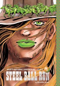 Jojo’s Bizarre Adventure: Part 7–Steel Ball Run, Vol. 1