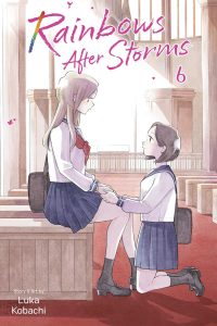 Rainbows After Storms, Vol. 6
