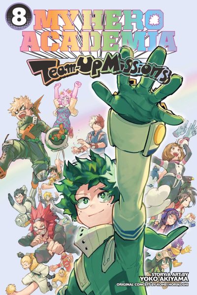 My Hero Academia: Team-Up Missions, Vol. 8