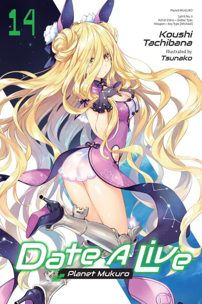 Date a Live, Vol. 14 (Light Novel): Planet Mukuro