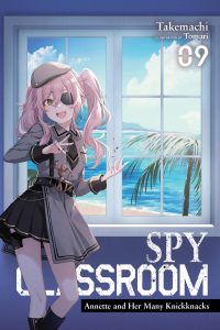 Spy Classroom, Vol. 9 (Light Novel): Annette and Her Many Knickknacks Volume 9