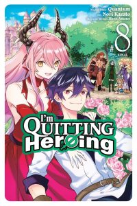 I’m Quitting Heroing, Vol. 8