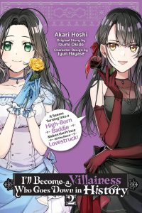 I’ll Become a Villainess Who Goes Down in History, Vol. 2: Volume 2