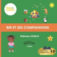 Bir et ses compagnons