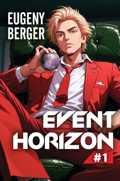 Event Horizon (Book #1): An Action & Adventure Portal Fantasy Series