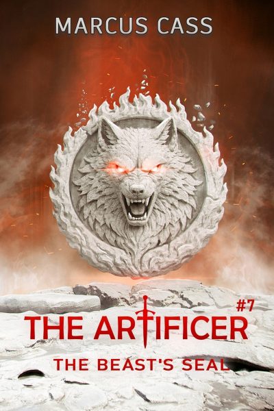 The Beast’s Seal (The Artificer Book 7): A Portal Progression Fantasy Series