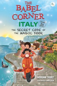 The Babel Corner Italy (Beyond Rome!): The Secret Code of the Magic Door