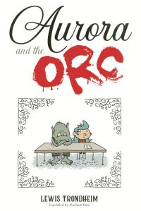 Aurora and the Orc