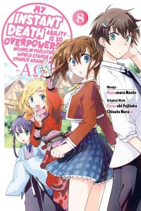 My Instant Death Ability Is So Overpowered, No One in This Other World Stands a Chance Against Me! –Ao–, Vol. 8 (Manga)