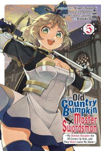 From Old Country Bumpkin to Master Swordsman, Vol. 5: Volume 5