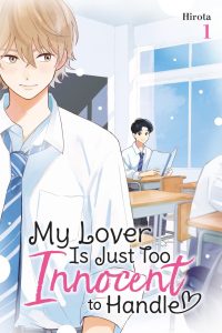 My Lover Is Just Too Innocent to Handle, Vol. 1: Volume 1