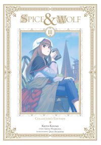Spice and Wolf Collector’s Edition, Vol. 3 (Manga): Volume 3