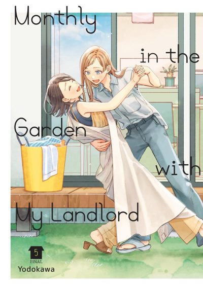 Monthly in the Garden with My Landlord, Vol. 5