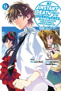 My Instant Death Ability Is So Overpowered, No One in This Other World Stands a Chance Against Me! –Ao–, Vol. 9 (Manga)