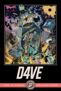 D4ve: IDW Classic Collections
