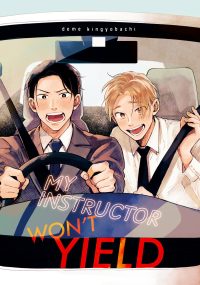 My Instructor Won’t Yield