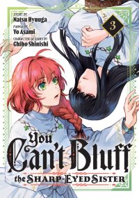 You Can’t Bluff the Sharp-Eyed Sister 3