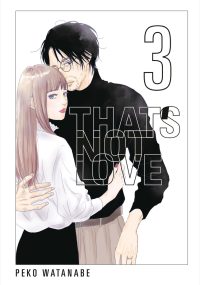 That’s Not Love 3