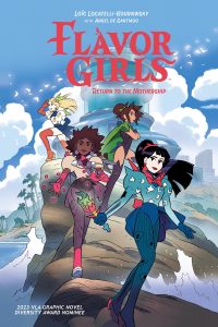 Flavor Girls: Return to the Mothership