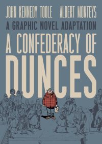A Confederacy of Dunces: A Graphic Novel Adaptation