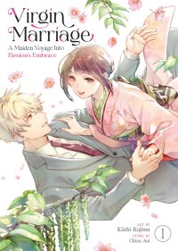 Virgin Marriage: A Maiden Voyage Into Passion’s Embrace Vol. 1