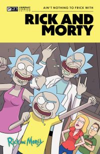 Rick and Morty Oni Compact Comics Edition: Ain’t Nothing to Frick with