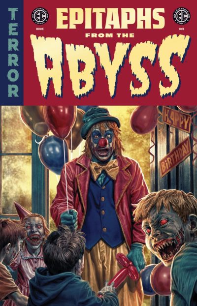 EC Epitaphs from the Abyss: Book One Deluxe Edition