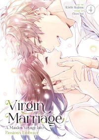 Virgin Marriage: A Maiden Voyage Into Passion’s Embrace Vol. 4