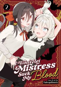 I Won’t Let Mistress Suck My Blood Vol. 2
