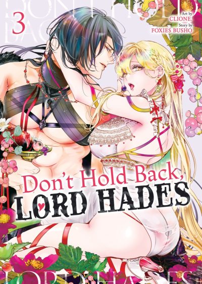 Don’t Hold Back, Lord Hades Vol. 3