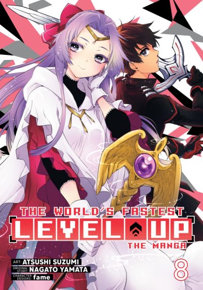 The World’s Fastest Level Up (Manga) Vol. 8