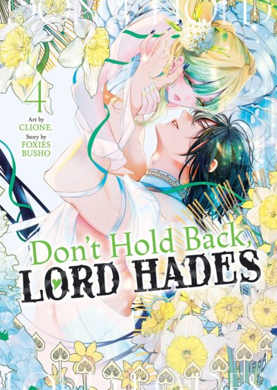 Don’t Hold Back, Lord Hades Vol. 4