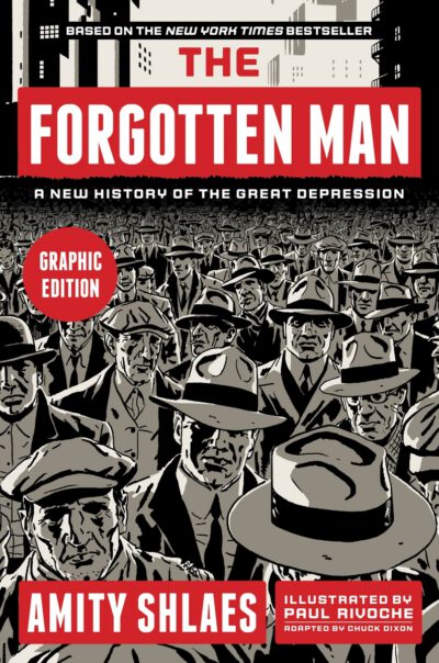 Cover image for The Forgotten Man: A New History of the Great Depression