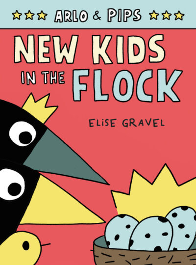 Cover image for Arlo & Pips #3: New Kids in the Flock