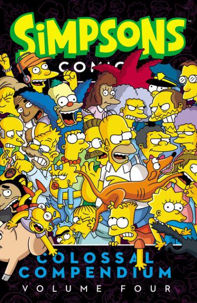 Cover image for Simpsons Comics Colossal Compendium, Volume 4
