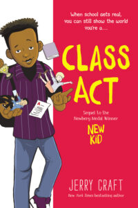 Cover image for Class ACT: A Graphic Novel