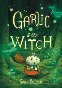 Cover image for Garlic and the Witch