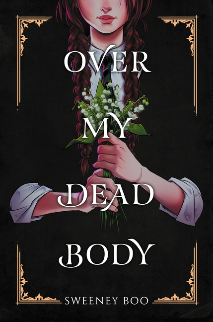 Cover image for Over My Dead Body: A Witchy Graphic Novel