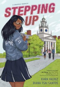 Stepping Up: A Graphic Memoir