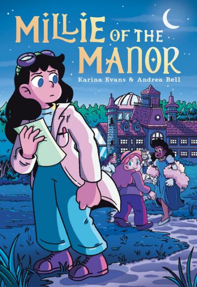 Millie of the Manor: A Graphic Novel