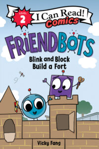 Cover image for Friendbots: Blink and Block Build a Fort