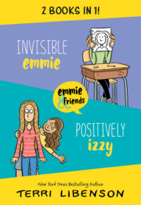 Cover image for Invisible Emmie and Positively Izzy Bind-Up: Invisible Emmie, Positively Izzy